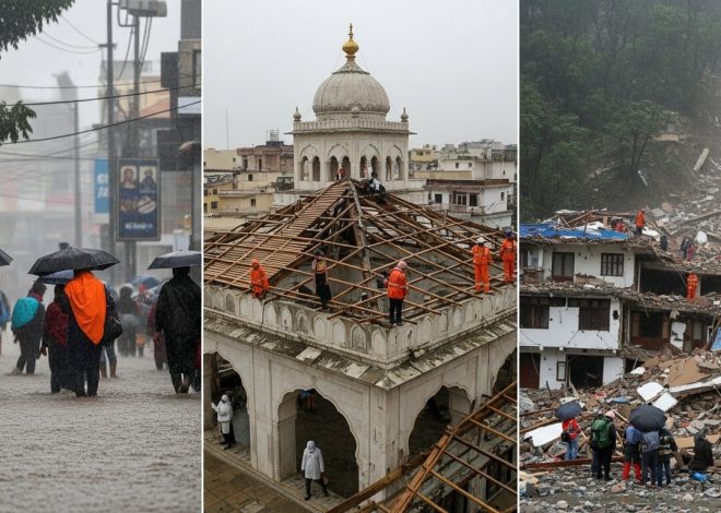 भारी बारिश का कहर: चारधाम यात्रा स्थगित, अजमेर दरगाह में हादसा, हिमाचल में 13 की मौत